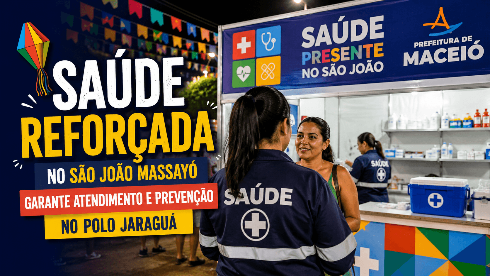 Capa editorial RT Notícias sobre o reforço da saúde no São João Massayó, em Maceió